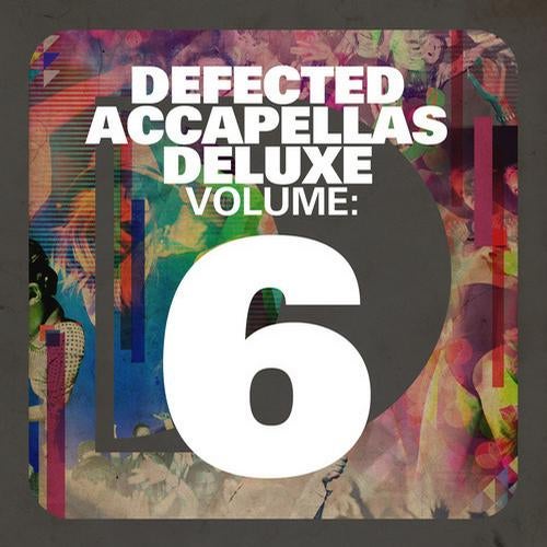 VA - Defected Accapellas Deluxe Volume 6